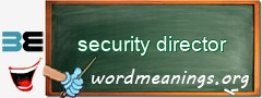 WordMeaning blackboard for security director